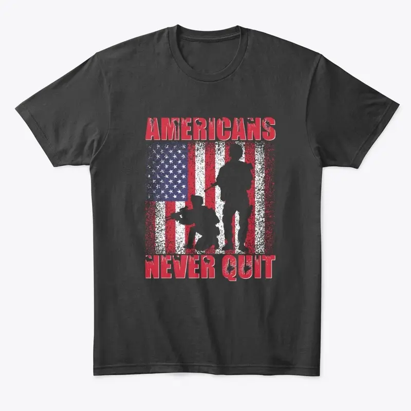 Americans Never Quit