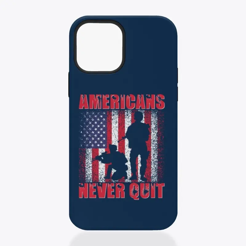 Americans Never Quit